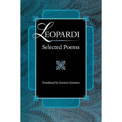 Leopardi - (Lockert Library of Poetry in Translation) by  Giacomo Leopardi (Paperback)