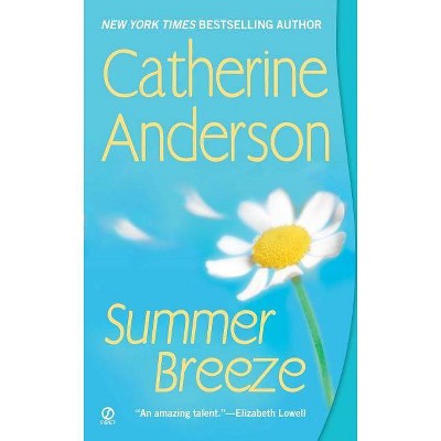  Summer Breeze - (Coulter Family Historical) by  Catherine Anderson (Paperback) 