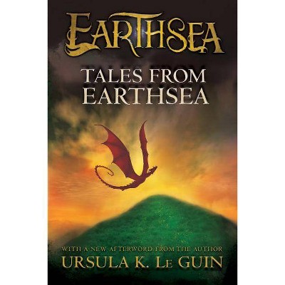 Tales from Earthsea - (Earthsea Cycle) by  Ursula K Le Guin (Paperback)