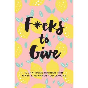 F*cks to Give - by  L T Jenness (Paperback)