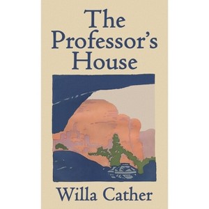 The Professor's House - by Willa Cather - 1 of 1