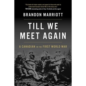 Till We Meet Again - by  Brandon Marriott (Hardcover) - 1 of 1