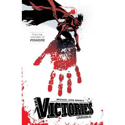 The Victories Omnibus - by  Michael Avon Oeming (Paperback)