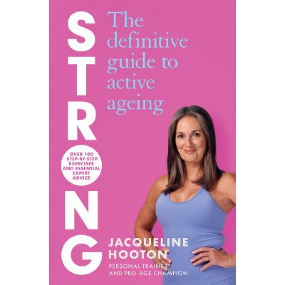 Strong - by  Jacqueline Hooton (Paperback)