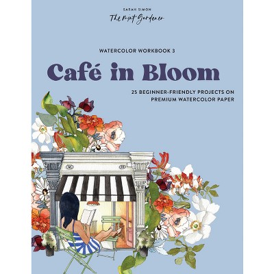 Café in Bloom Watercolor Workbook with Premium Paper