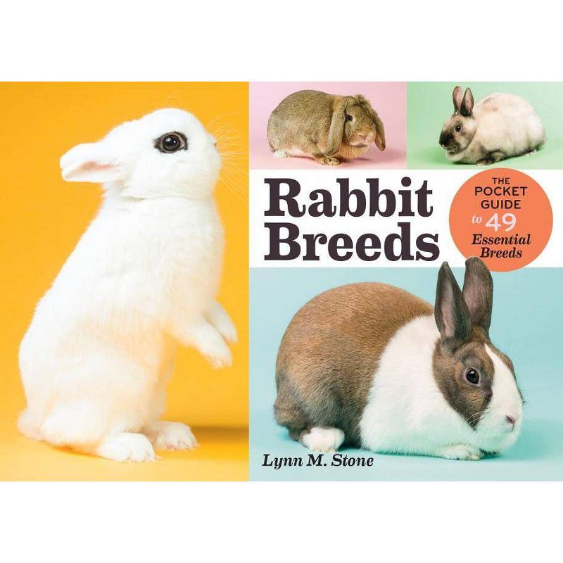 Rabbit Breeds - by  Lynn M Stone (Paperback), 1 of 2