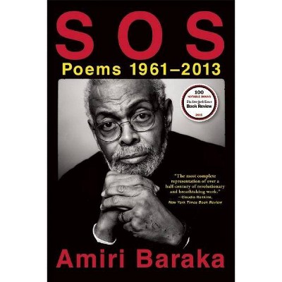 S O S: Poems 1961-2013 - by  Amiri Baraka (Paperback)