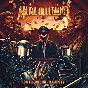 Metal Allegiance - Volume II: Power Drunk Majesty - 1 of 1