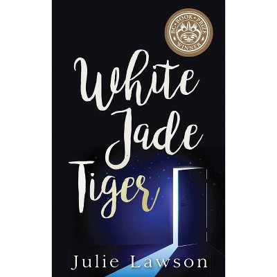 White Jade Tiger - 2nd Edition by  Julie Lawson (Paperback)