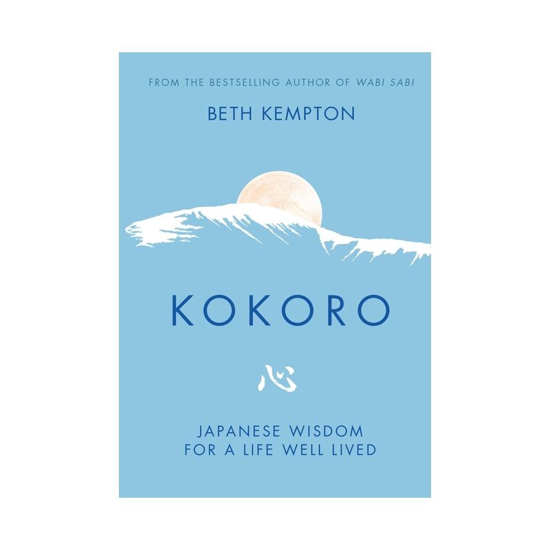 Kokoro - by  Beth Kempton (Hardcover), 1 of 2