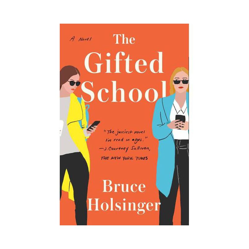 The Gifted School - by  Bruce Holsinger (Paperback), 1 of 2