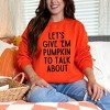 Simply Sage Market Women's Graphic Sweatshirt Let's Give 'Em Pumpkin To Talk About - 2 of 4