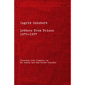 Ingrid Schubert - (Kersplebedeb) (Paperback) - 1 of 1