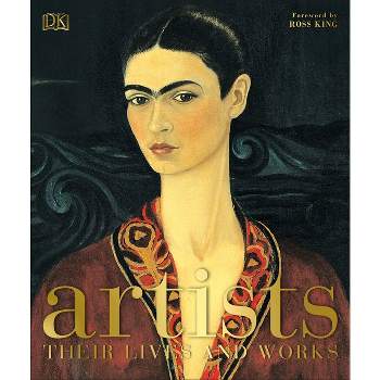 Artists - (DK History Changers) by  DK (Hardcover)