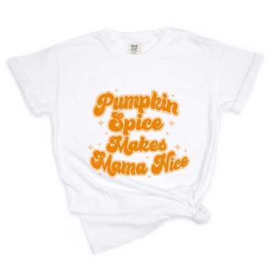 Simply Sage Market Pumpkin Spice Makes Mama Nice Garment Dyed Tee