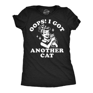 Womens Funny T Shirts Oops I Got Another Cat Sarcastic Pet Lovers Graphic Novelty Tee For Ladies - Crazy Dog Women's T Shirt For Cat Lovers - 1 of 4