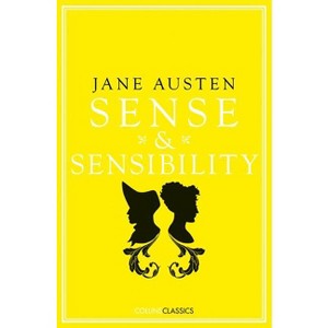 Sense and Sensibility - (Collins Classics) by  Jane Austen (Paperback) - 1 of 1