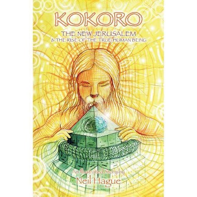 Kokoro Hard Back Edition - by  Neil Hague (Hardcover)