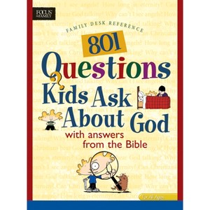 801 Questions Kids Ask about God - (Heritage Builders (Tyndale)) (Paperback) - 1 of 1