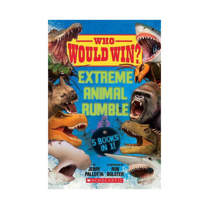 Who Would Win?: Extreme Animal Rumble - by  Jerry Pallotta (Mixed Media Product), 1 of 2