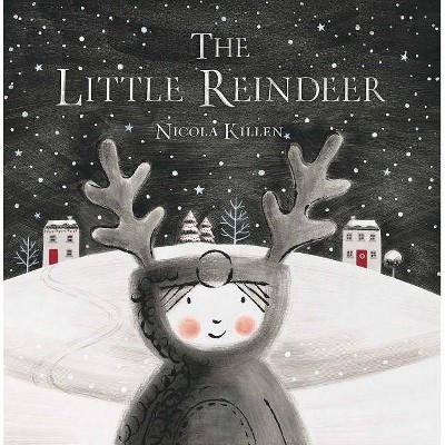 Little Reindeer -  by Nicola Killen (School And Library)