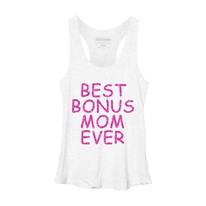 Women's Design By Humans Best Bonus Mom Ever Stepmom Love By MeowShop Racerback Tank Top - 1 of 2