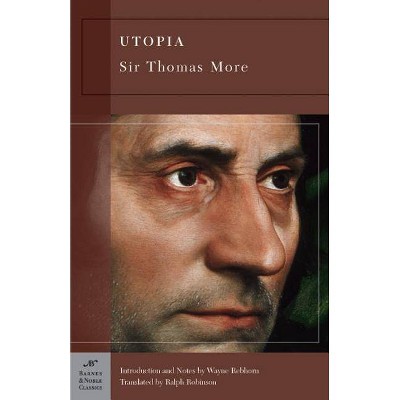  Utopia - (Barnes & Noble Classics) by  Sir Thomas More (Paperback) 