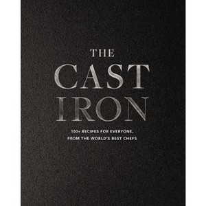 The Cast Iron - by  Cider Mill Press (Hardcover) - 1 of 1