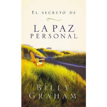 El secreto de la paz personal - by  Billy Graham (Paperback)