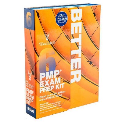 All-In-One Pmp Exam Prep Kit 6th Edition Plus Agile - (Test Prep) by  Andy Crowe (Paperback)