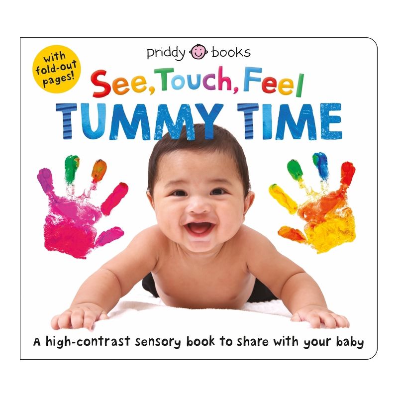 See Touch Feel: Tummy Time - (See, Touch, Feel) by  Roger Priddy (Board Book), 1 of 2
