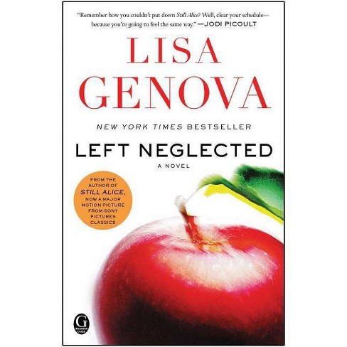 Left Neglected (Reprint) (Paperback) by Lisa Genova - image 1 of 1