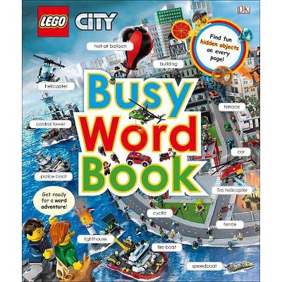 Lego City: Busy Word Book - by  DK (Hardcover)