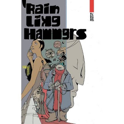 Rain Like Hammers - by  Brandon Graham (Paperback)