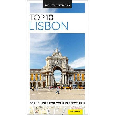 DK Eyewitness Top 10 Lisbon - (Pocket Travel Guide) by  Dk Eyewitness (Paperback)