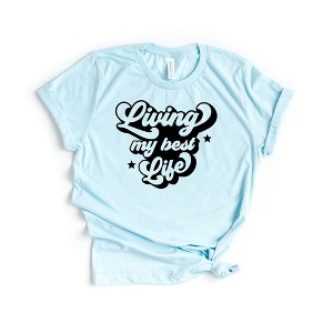 Simply Sage Market Women's Retro Living My Best Life Short Sleeve Graphic Tee - 1 of 2