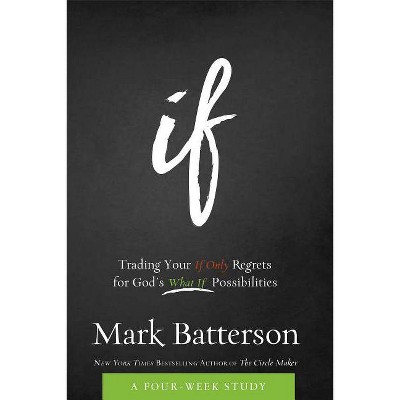 If Curriculum Kit - by  Mark Batterson (Mixed Media Product)