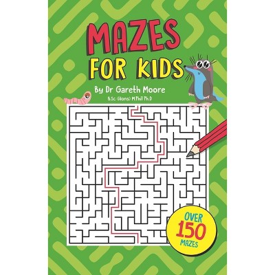 Mazes for Kids - by  Gareth Moore (Paperback)