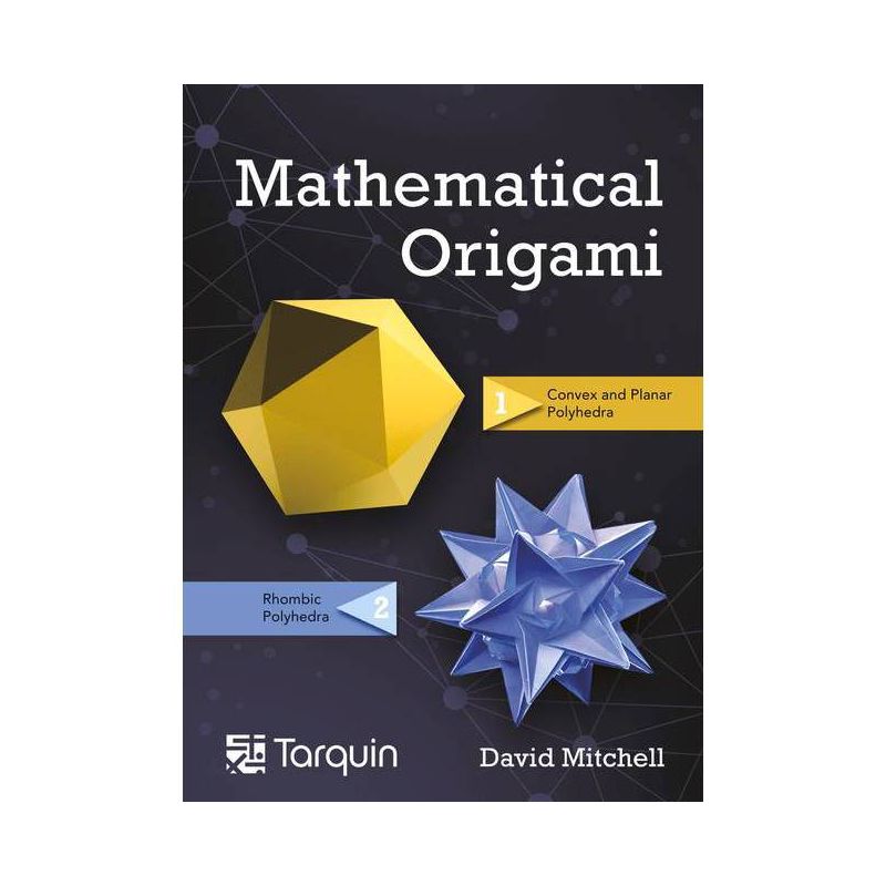 Mathematical Origami - 2nd Edition by  David Mitchell (Paperback), 1 of 2