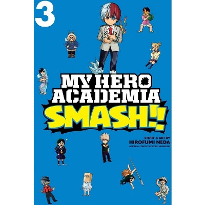 MY HERO ACADEMIA SMASH!! - VOL. 3 - 3ªED.(2019) - Hirofumi Neda