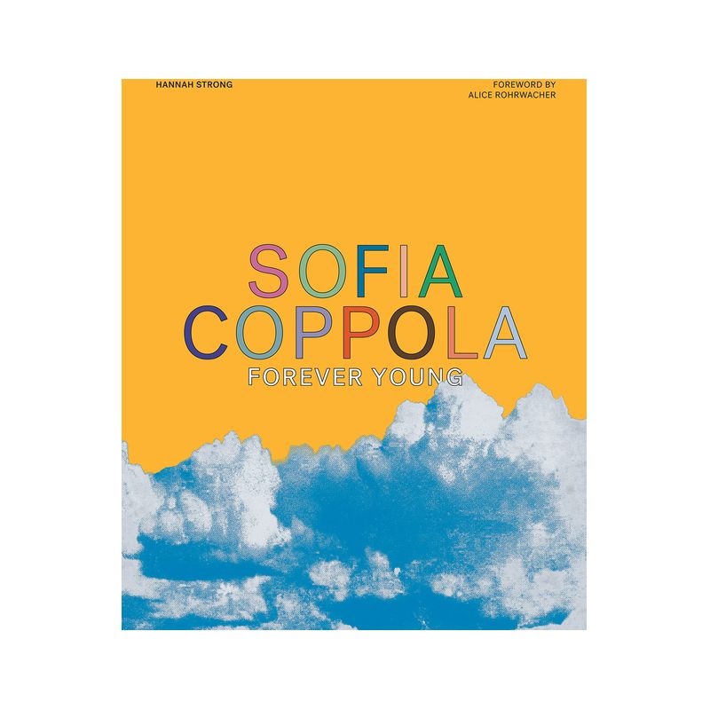 Sofia Coppola - by  Hannah Strong (Hardcover), 1 of 2