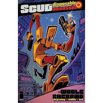 Scud: The Whole Shebang - by  Rob Schrab & Dan Harmon & Mondy Carter (Paperback)