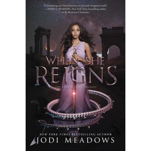 When She Reigns - (Fallen Isles) by  Jodi Meadows (Hardcover) - 1 of 1