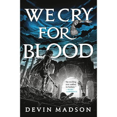 We Cry for Blood - (Reborn Empire) by  Devin Madson (Paperback)