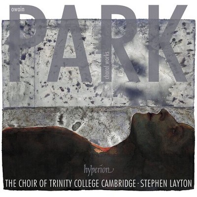 Choir of Trinity College Cambridge - Park: Choral Works (CD)