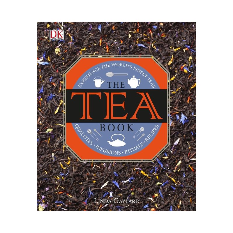 The Tea Book - by  Linda Gaylard (Hardcover), 1 of 2