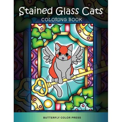 Stained Glass Cats Coloring Book - by  Butterfly Color Press (Paperback)