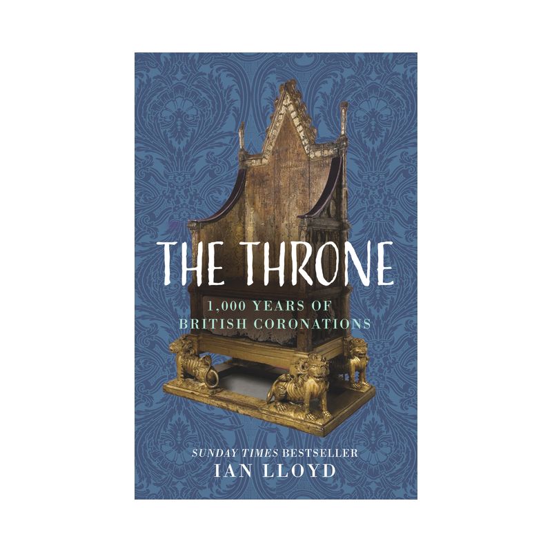 The Throne - by  Ian Lloyd (Hardcover), 1 of 2