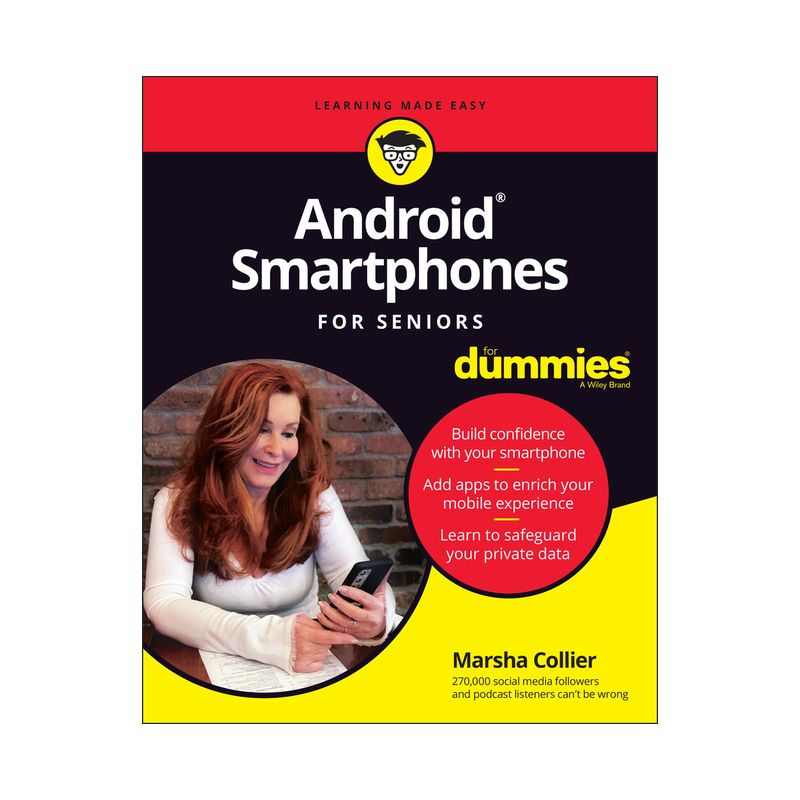 Android Smartphones for Seniors for Dummies - by  Marsha Collier (Paperback), 1 of 2