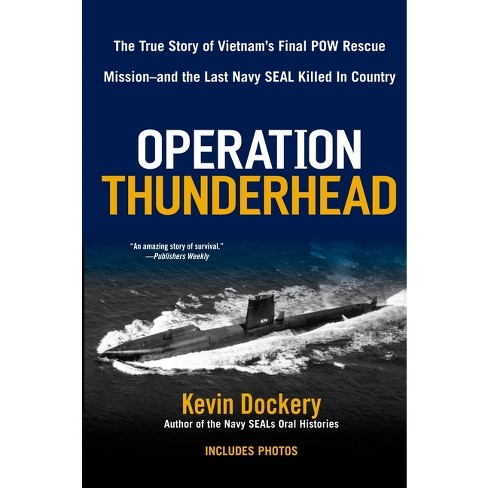 Operation Thunderhead - by  Kevin Dockery (Paperback) - image 1 of 1